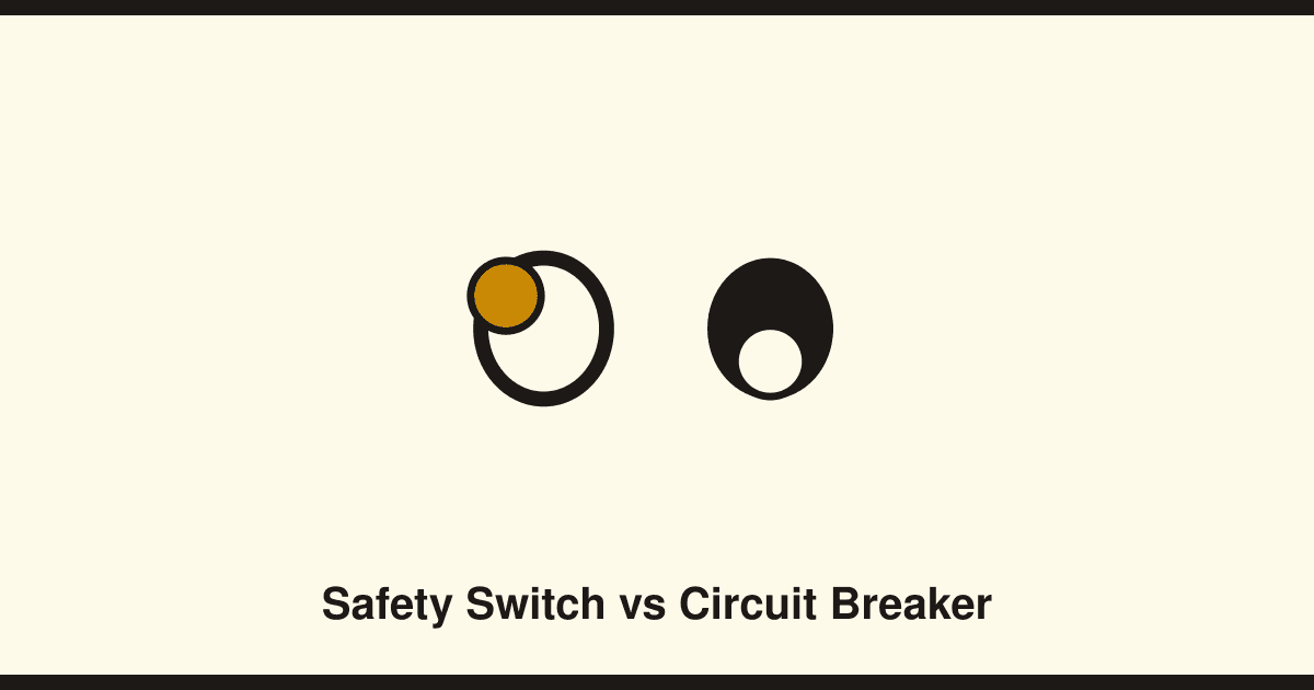 Safety switches vs circuit breakers: what's the difference and why you need both